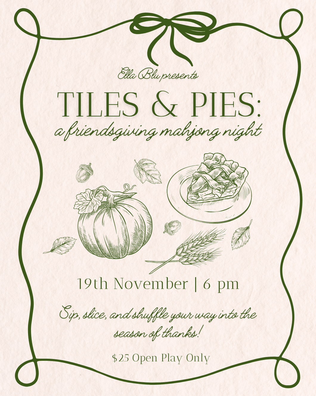 TILES & PIES: FRIENDSGIVING MAHJONG NIGHT