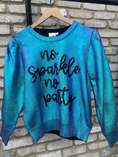 Load image into Gallery viewer, Queen of Sparkles No Sparkle No Party Sweater

